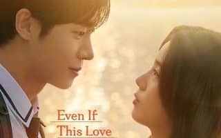 affiche du film coréen Even if this love disappears tonight