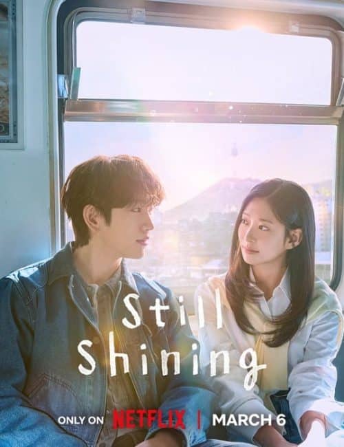 Affiche poster du drame Comme tu brilles (Still shining en anglais)
